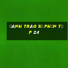 đánh tráo số phận tập 24