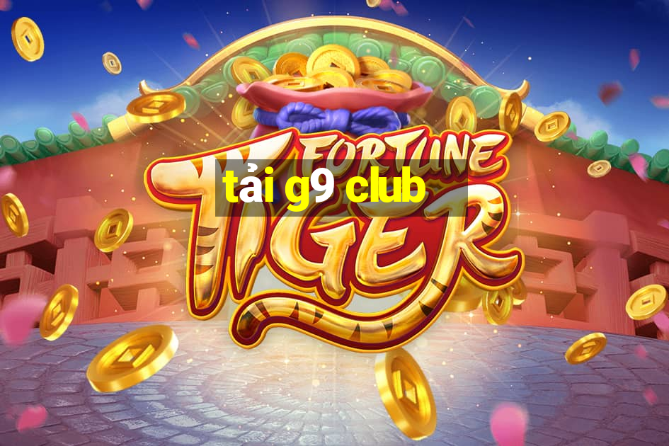 tải g9 club