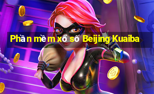 Phần mềm xổ số Beijing Kuaiba