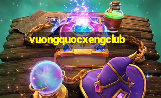 vuongquocxengclub