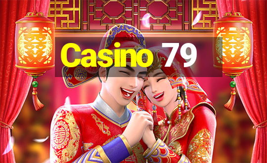 Casino 79