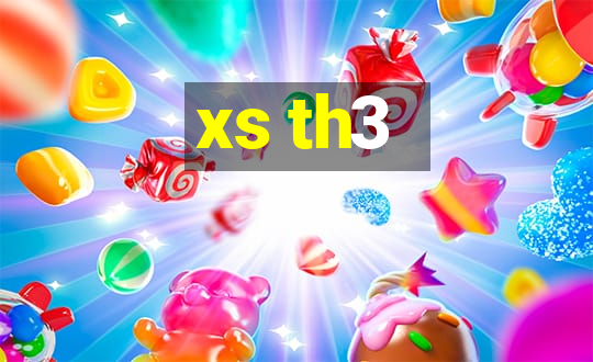 xs th3