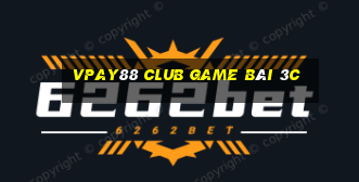 Vpay88 Club Game Bài 3C