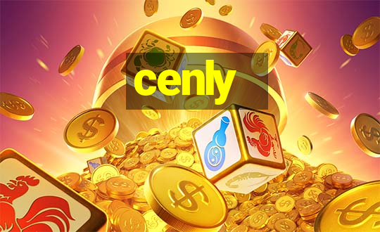 cenly