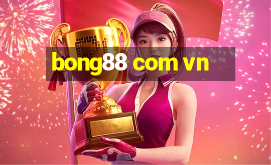 bong88 com vn