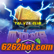 tai. v28. club