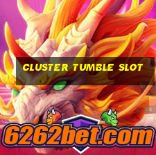 cluster tumble slot