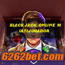 blackjack online multijugador