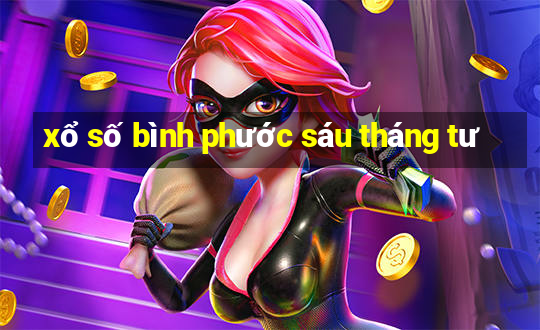 xổ số bình phước sáu tháng tư