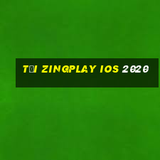 tải zingplay ios 2020