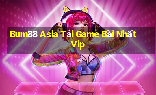 Bum88 Asia Tải Game Bài Nhất Vip