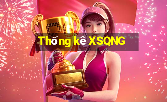 Thống kê XSQNG