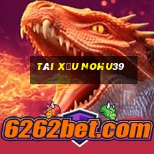 Tài Xỉu Nohu39