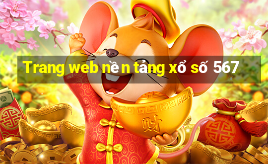 Trang web nền tảng xổ số 567