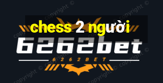 chess 2 người