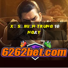 xổ số miền trung 10 ngày