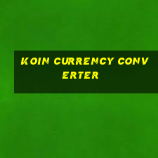 koin currency converter