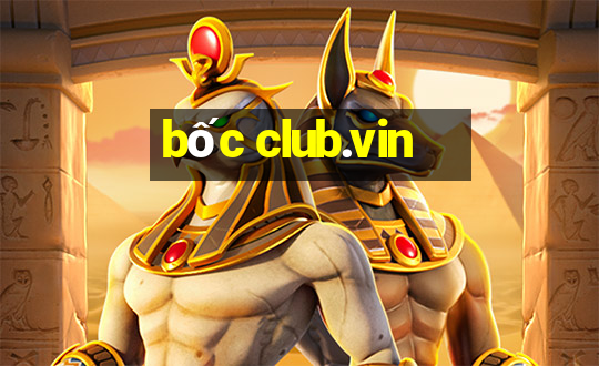 bốc club.vin