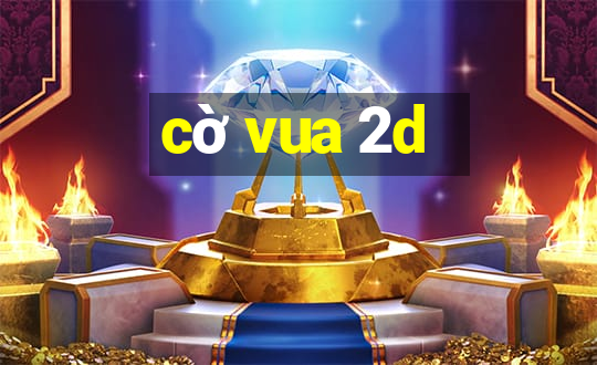 cờ vua 2d