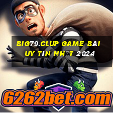 Big79.Clup Game Bài Uy Tín Nhất 2024