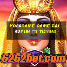 Yo88Game Game Bài 52Fun Đổi Thưởng