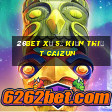 20bet Xổ số kiến thiết Caizun