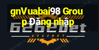 gnVuabai98 Group Đăng nhập