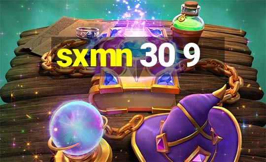 sxmn 30 9