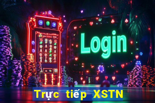 Trực tiếp XSTN Thứ 3