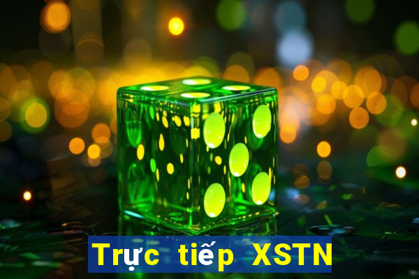 Trực tiếp XSTN Thứ 3