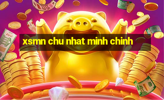 xsmn chu nhat minh chinh