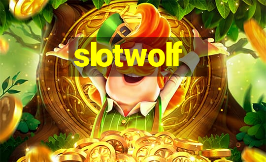 slotwolf