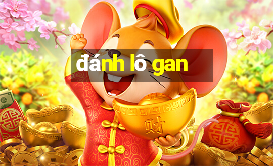 đánh lô gan