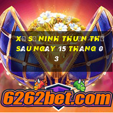 xổ số ninh thuận thứ sáu ngày 15 tháng 03