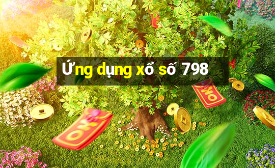 Ứng dụng xổ số 798