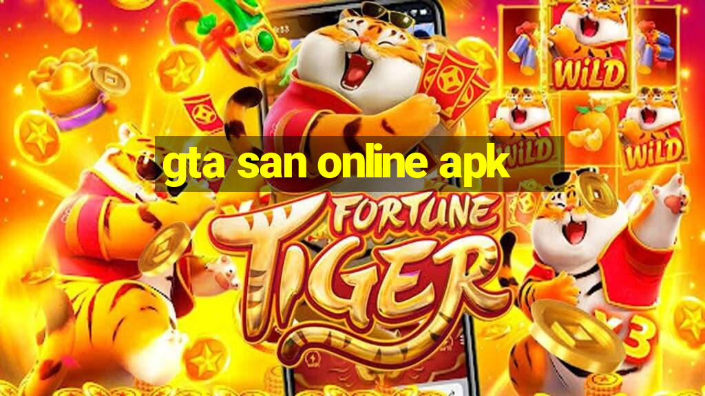 gta san online apk