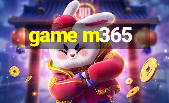 game m365