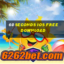 60 seconds ios free download