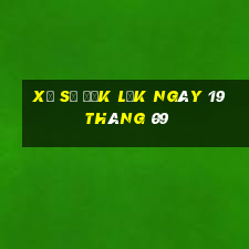 xổ số đắk lắk ngày 19 tháng 09