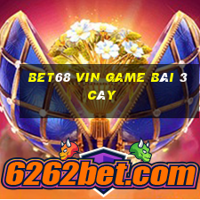 Bet68 Vin Game Bài 3 Cây