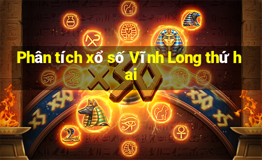 Phân tích xổ số Vĩnh Long thứ hai