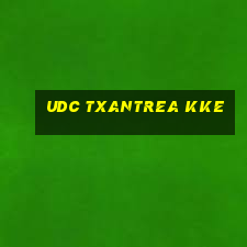 udc txantrea kke