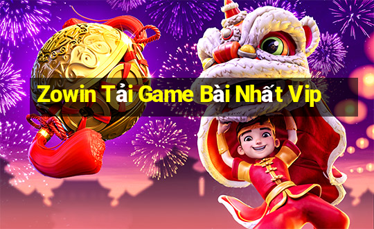 Zowin Tải Game Bài Nhất Vip