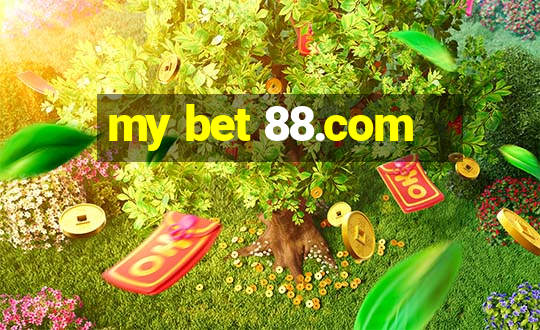 my bet 88.com