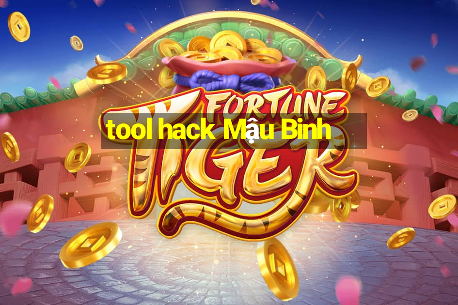 tool hack Mậu Binh