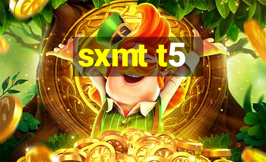 sxmt t5