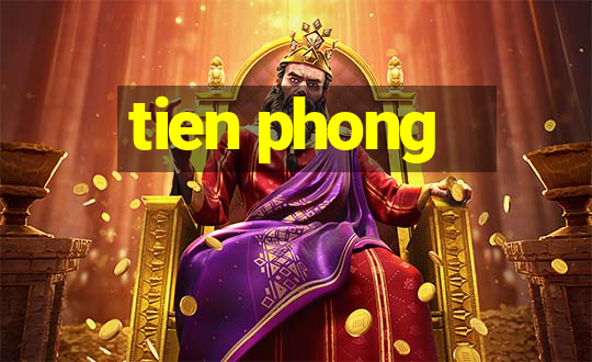 tien phong