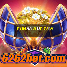 fun88 rút tiền