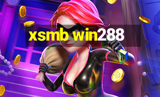 xsmb win288