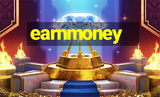 earnmoney